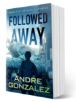 Followed Away