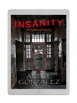 Insanity Complete Trilogy - Image 2