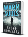 Warm Souls - Image 2