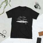 Just One More Story ... Short-Sleeve Unisex T-Shirt